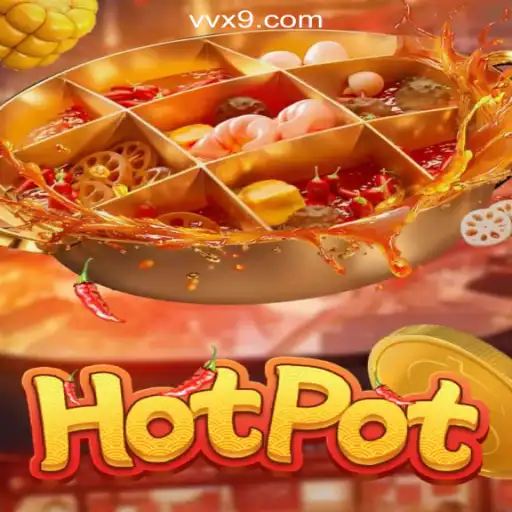 Discover the Sizzling Excitement of Hotpot Slots: VX9.game Oficial Slots Brasil #1